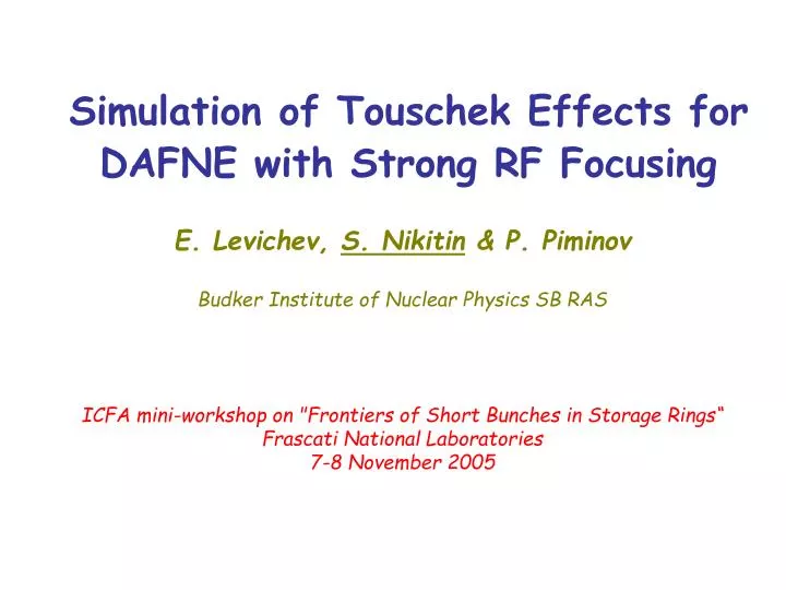 simulation of touschek effects for dafne with strong rf focusing