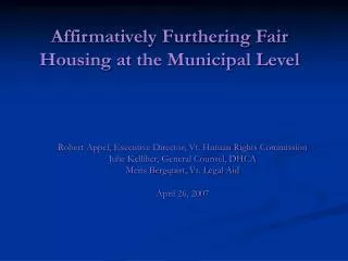 Affirmatively Furthering Fair Housing at the Municipal Level