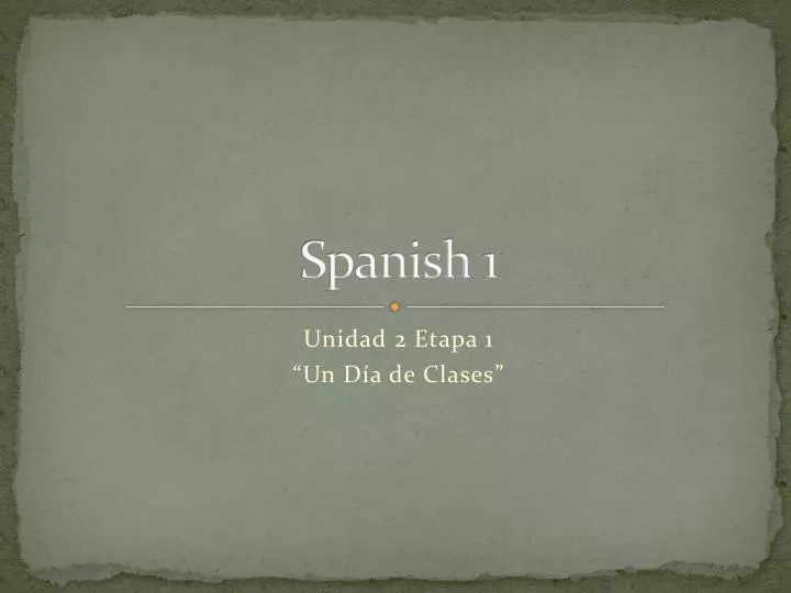 spanish 1
