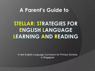 STELLAR : St rategies for E nglish L anguage L earning a nd R eading