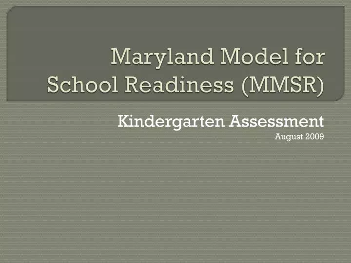 maryland model for school readiness mmsr