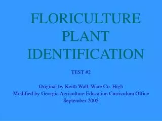 FLORICULTURE PLANT IDENTIFICATION