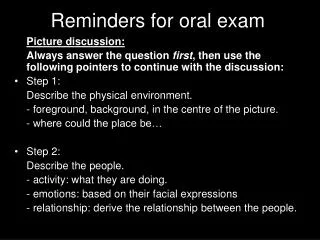 Reminders for oral exam