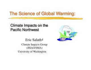 Climate Impacts on the Pacific Northwest