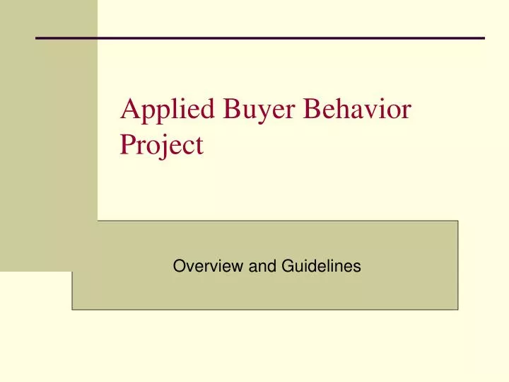 applied buyer behavior project