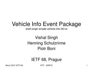 Vehicle Info Event Package draft-singh-simple-vehicle-info-00.txt