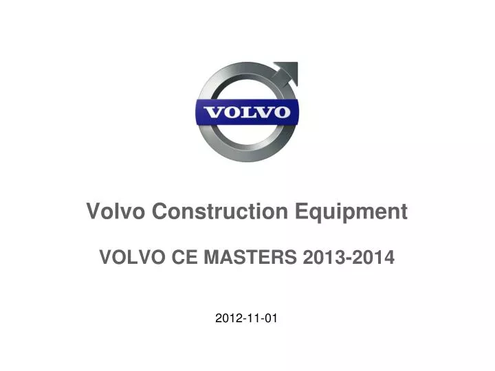 volvo construction equipment volvo ce masters 2013 2014
