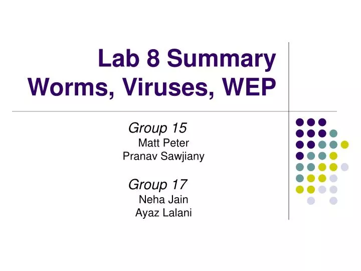lab 8 summary worms viruses wep