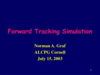 Forward Tracking Simulation