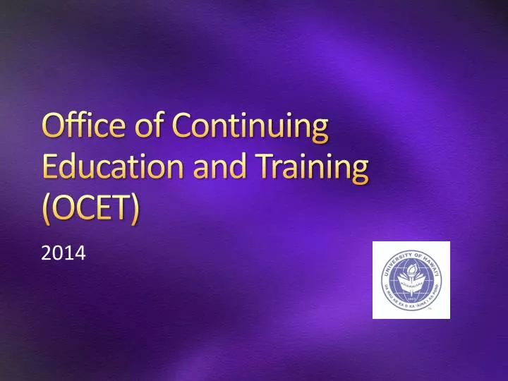 office of continuing education and training ocet