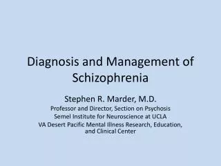 Diagnosis and Management of Schizophrenia