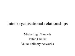 Inter-organisational relationships