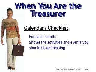 When You Are the Treasurer