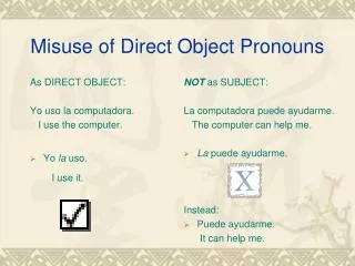 Misuse of Direct Object Pronouns