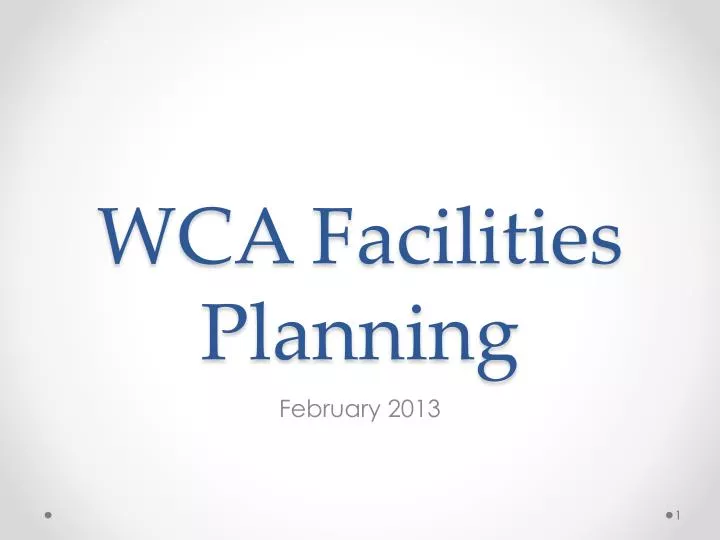 wca facilities planning