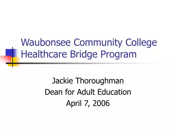 waubonsee community college healthcare bridge program