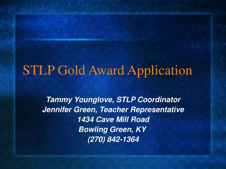 stlp gold award application