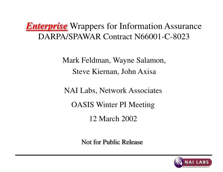 enterprise wrappers for information assurance darpa spawar contract n66001 c 8023