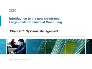 Chapter 7: Systems Management