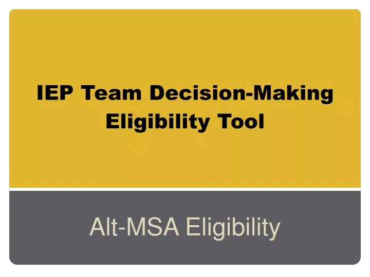 iep team decision making eligibility tool