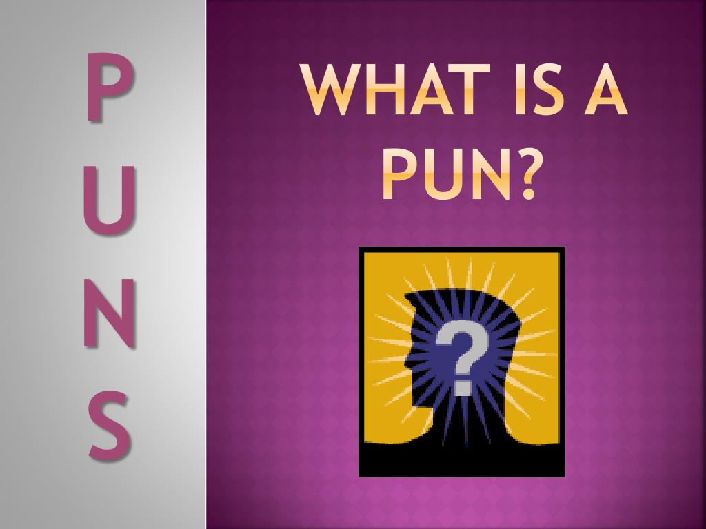 Understanding Puns PPT - Understanding Puns: The Art of Wordplay PowerPoint Presentation ...
