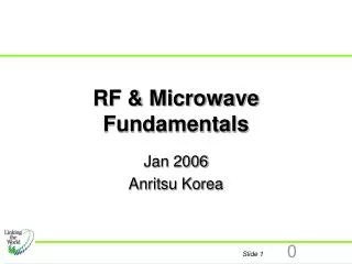 RF &amp; Microwave Fundamentals