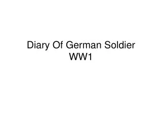 Diary Of German Soldier WW1