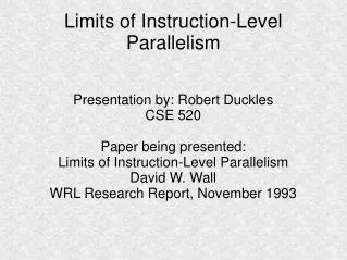 Limits of Instruction-Level Parallelism