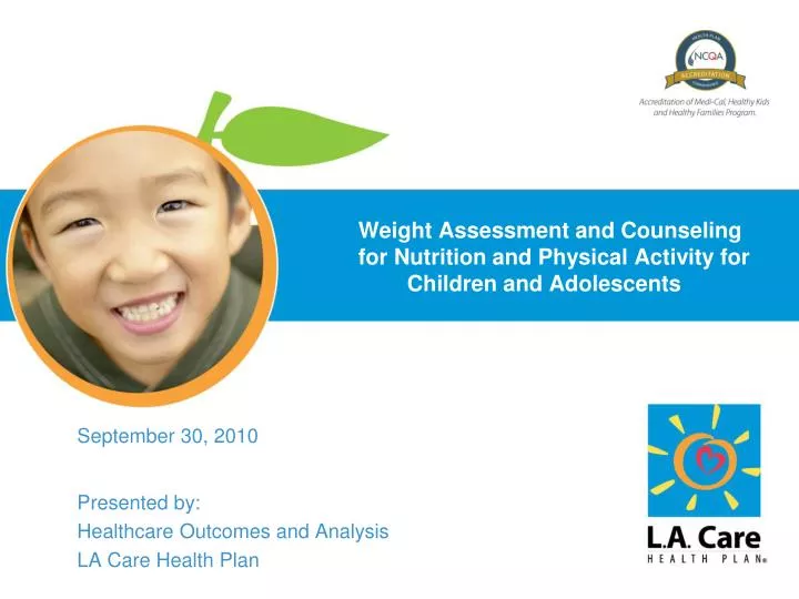 weight assessment and counseling for nutrition and physical activity for children and adolescents