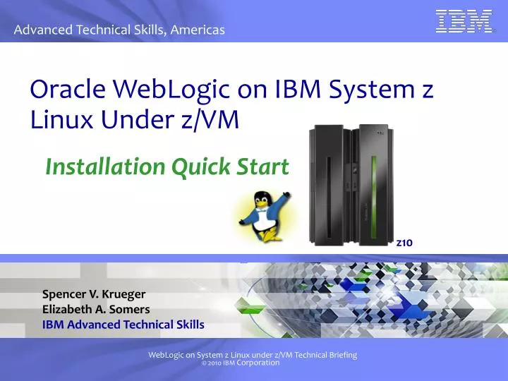 oracle weblogic on ibm system z linux under z vm