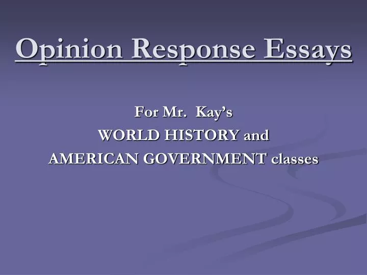 opinion response essays