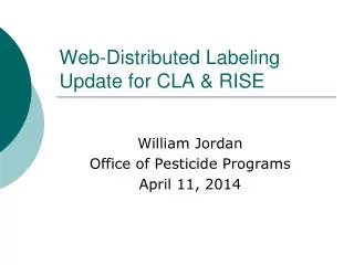 Web-Distributed Labeling Update for CLA &amp; RISE