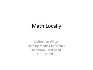 Math Locally