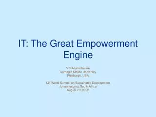 IT: The Great Empowerment Engine