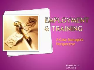Employment &amp; Training