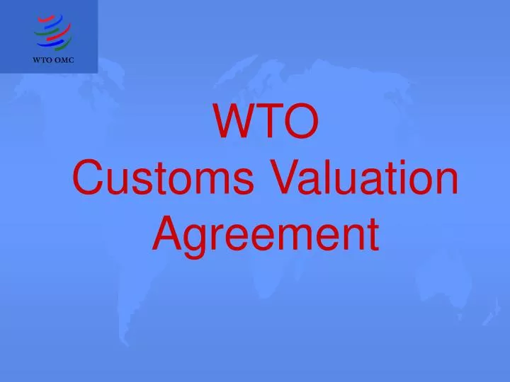 wto customs valuation agreement