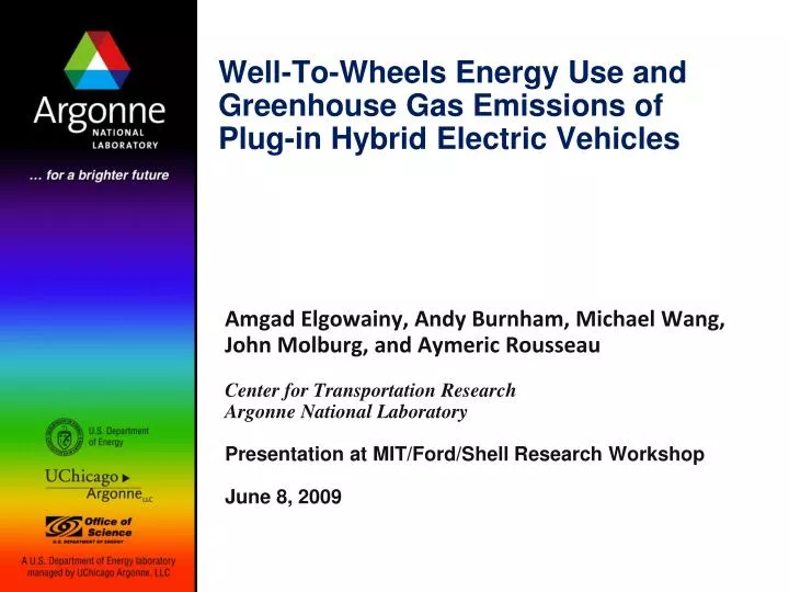 well to wheels energy use and greenhouse gas emissions of plug in hybrid electric vehicles