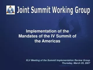 Implementation of the Mandates of the IV Summit of the Americas