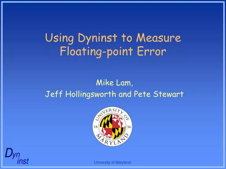 using dyninst to measure floating point error