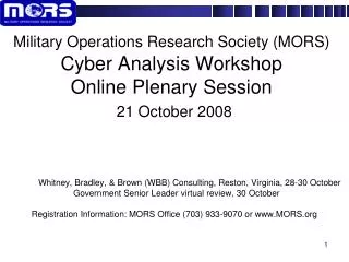 Whitney, Bradley, &amp; Brown (WBB) Consulting, Reston, Virginia, 28-30 October