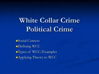 White Collar Crime Political Crime
