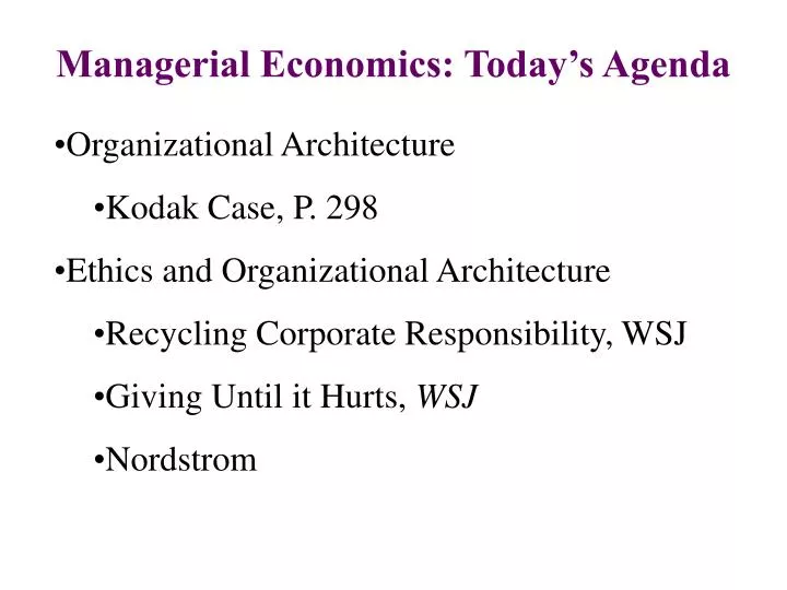 managerial economics today s agenda