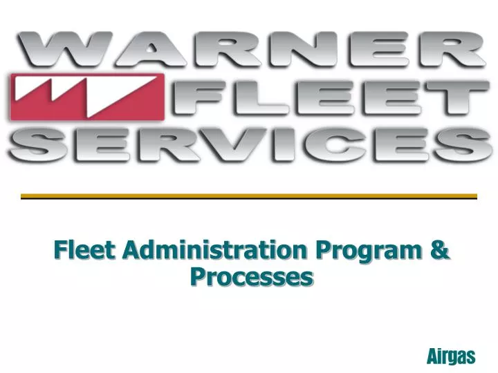 fleet administration program processes