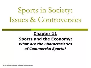 Sports in Society: Issues &amp; Controversies