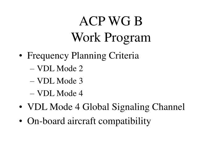 acp wg b work program