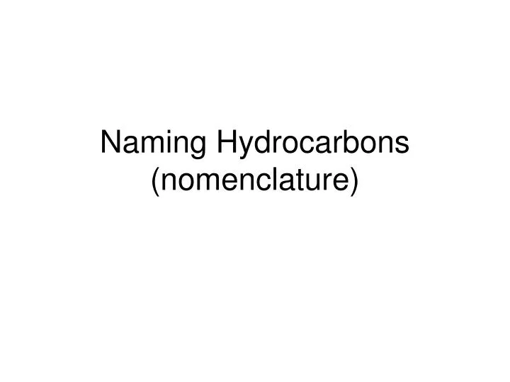 naming hydrocarbons nomenclature