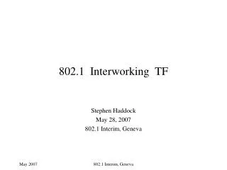 802.1 Interworking TF