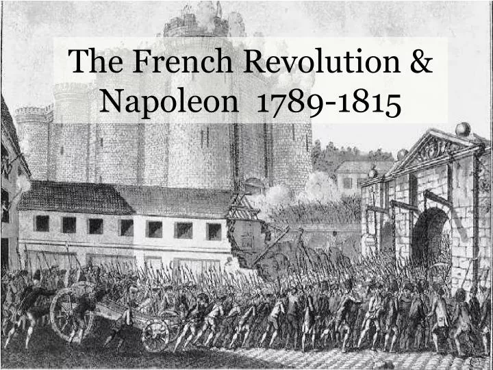 the french revolution napoleon 1789 1815