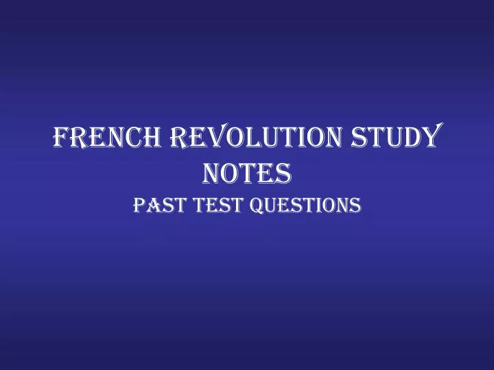 french revolution study notes