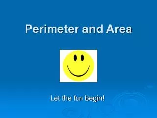 Perimeter and Area